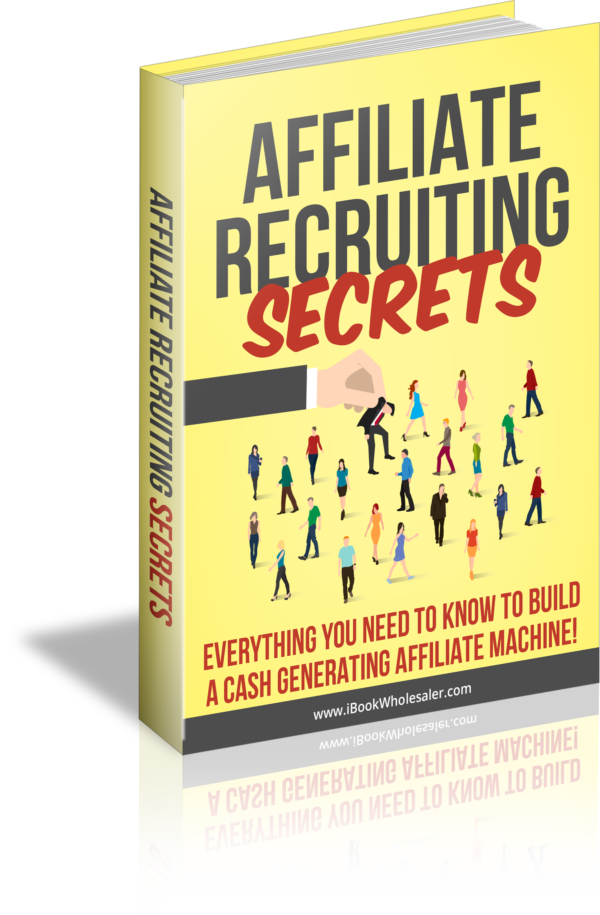 Affiliate Recruiting Secrets